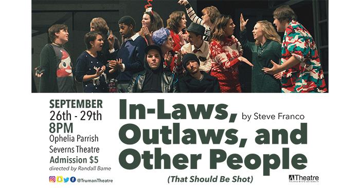 Theatre Department Presents In-Laws, Outlaws, and Other People